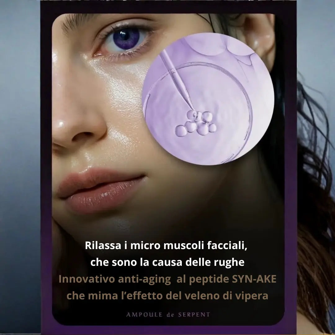 Ampoule de Serpent | Siero Lifting Boto-Mimetico a Bio-Spicole
